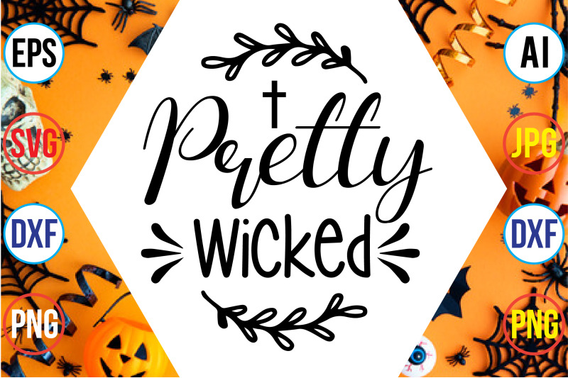 pretty-wicked-svg-cut-file