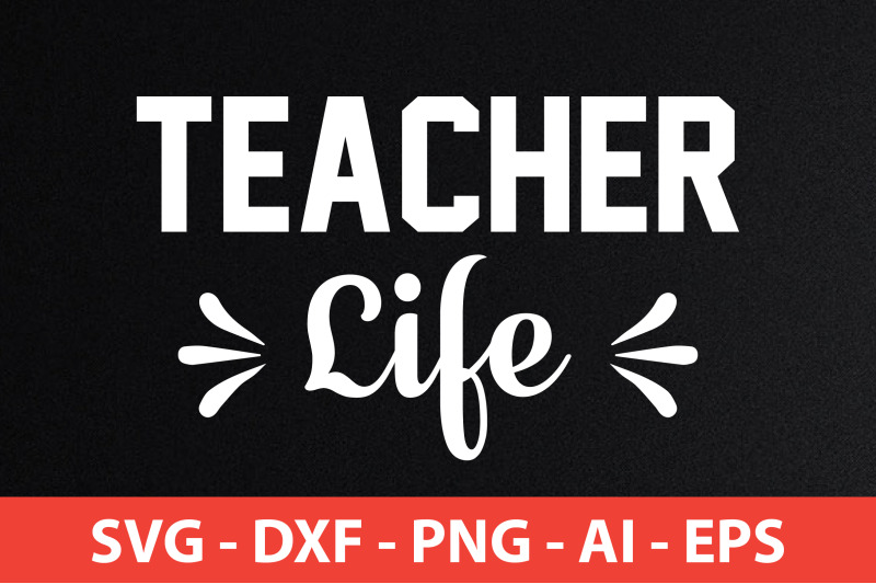 teacher-life-svg-cut-file