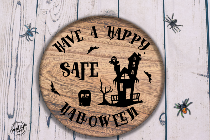 halloween-sign-svg-have-a-happy-safe-halloween-farmhouse-round-sign