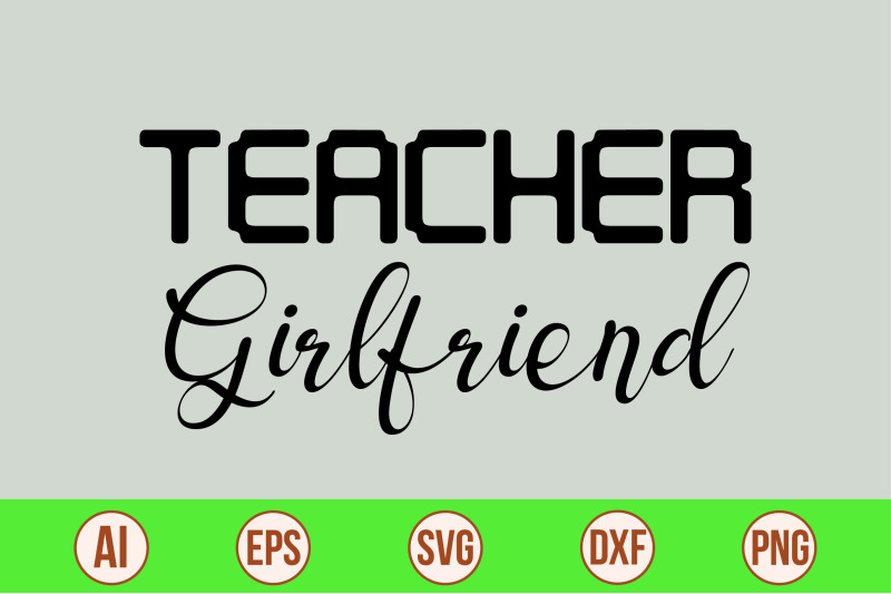 teacher-girlfriend-svg-cut-file