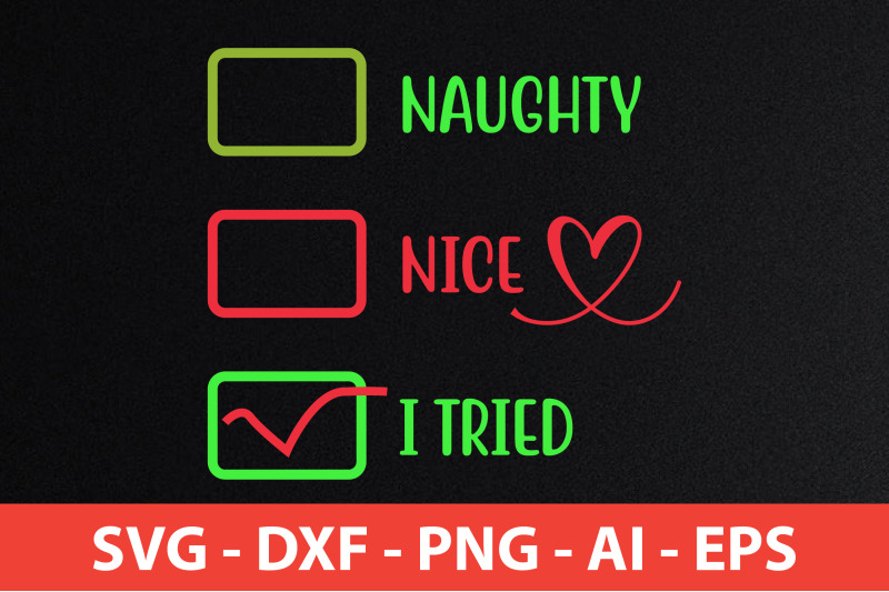 naughty-nice-i-tried-svg-cut-file