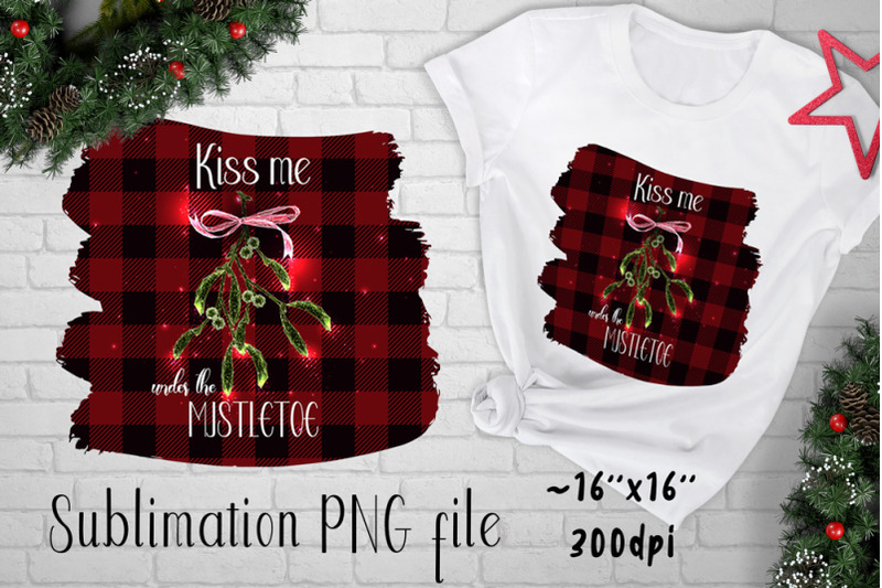 kiss-me-under-the-mistletoe-christmas-sublimation-design
