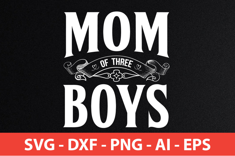 mom-of-three-boys-t-shirt-cut-file