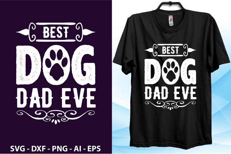 best-dog-dad-ever-t-shirt-cut-file