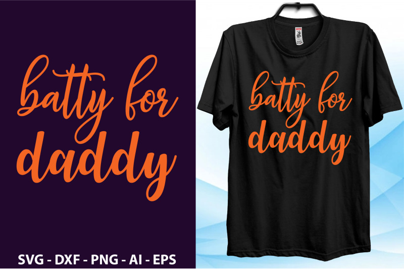 batty-for-daddy-svg-cut-file