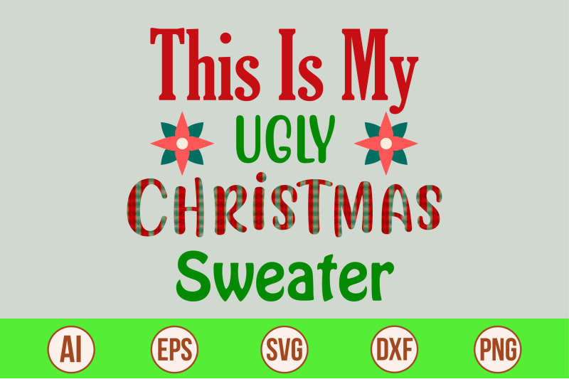 this-is-my-ugly-christmas-sweater-svg
