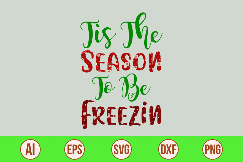 tis-the-season-to-be-freezin-svg-cut-file