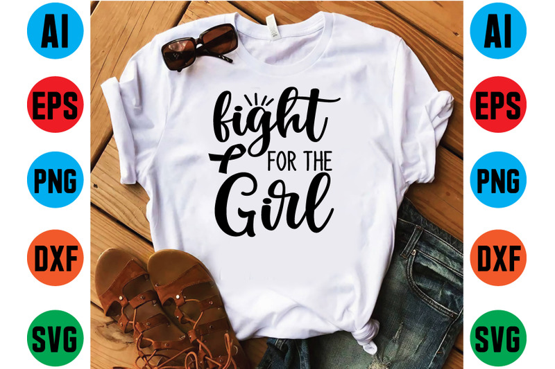 fight-for-the-girl-svg-design