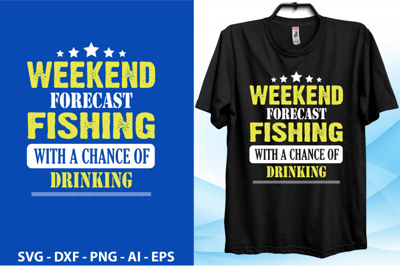 weekend-forecast-fishing-with-a-chance-of-drinking-t-shirt