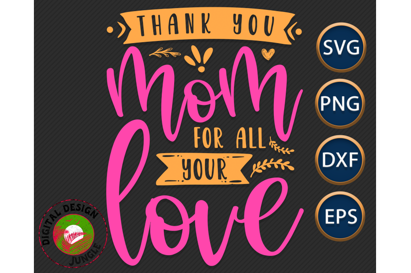 mother-039-s-day-svg-thankful-saying-for-mom-love-mama