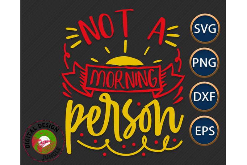 not-a-morning-person-svg-coffee-quote-funny-saying