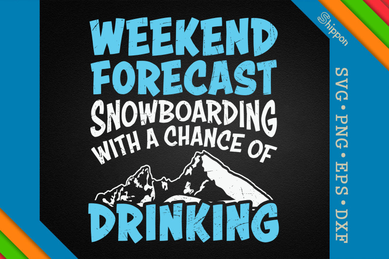 snowboarding-and-drinking-for-weekend