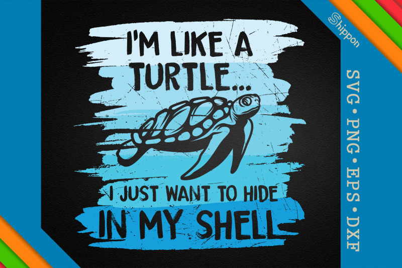 turtle-i-just-want-to-hide-in-my-shell