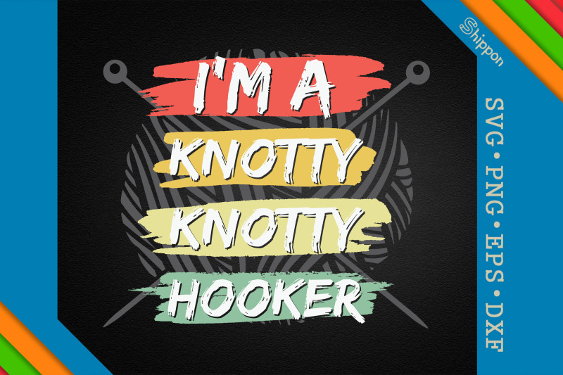 i-039-m-a-knotty-knotty-funny-crochet