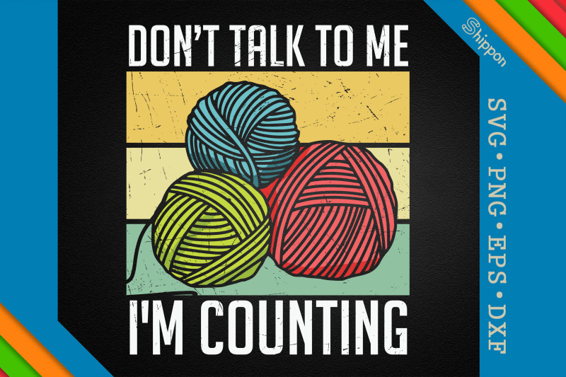 knitting-don-039-t-talk-to-me-i-039-m-counting