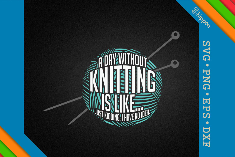 knitting-not-a-day-without-knitting