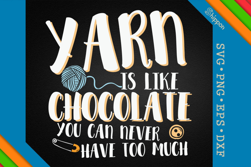 yarn-is-like-chocolate-funny-knitting