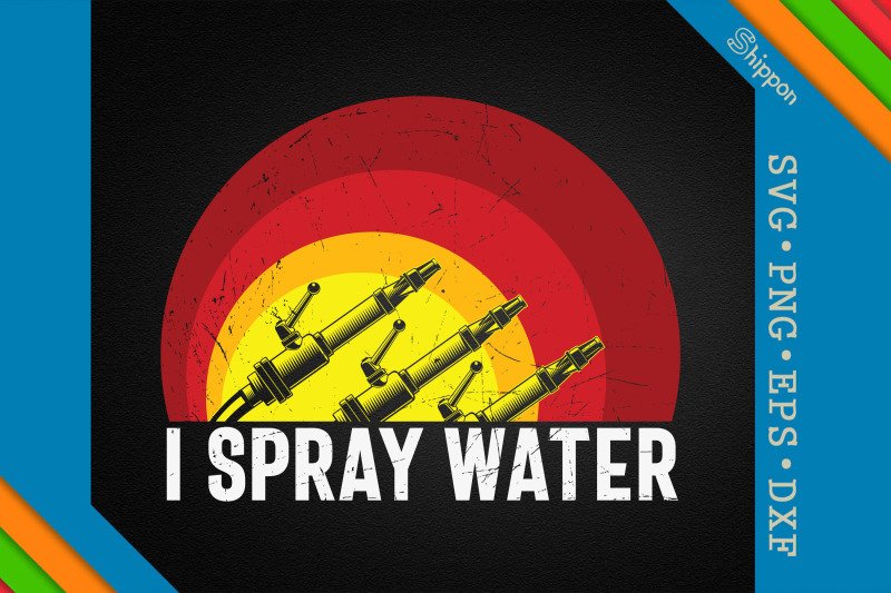 i-039-m-a-firefighter-i-spray-water