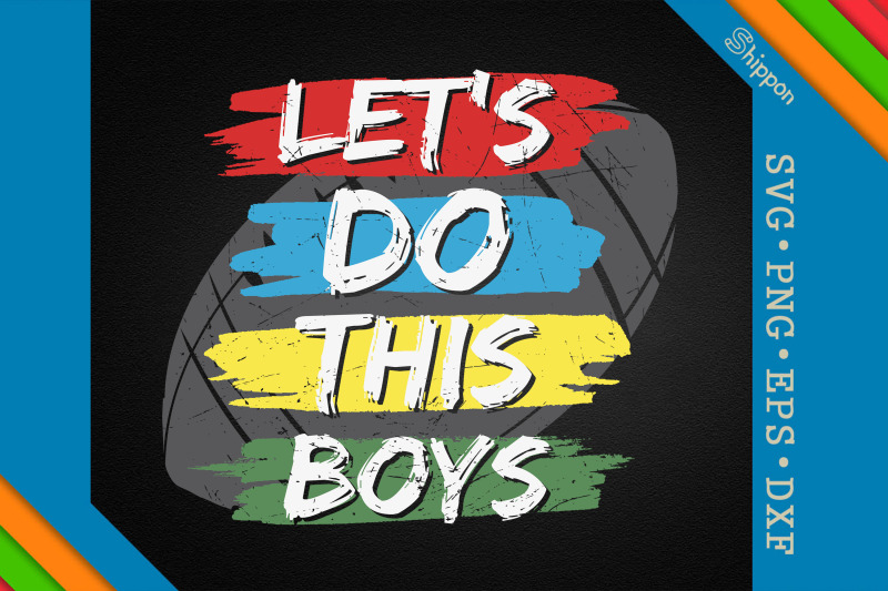 let-039-s-do-this-boys-football-designs