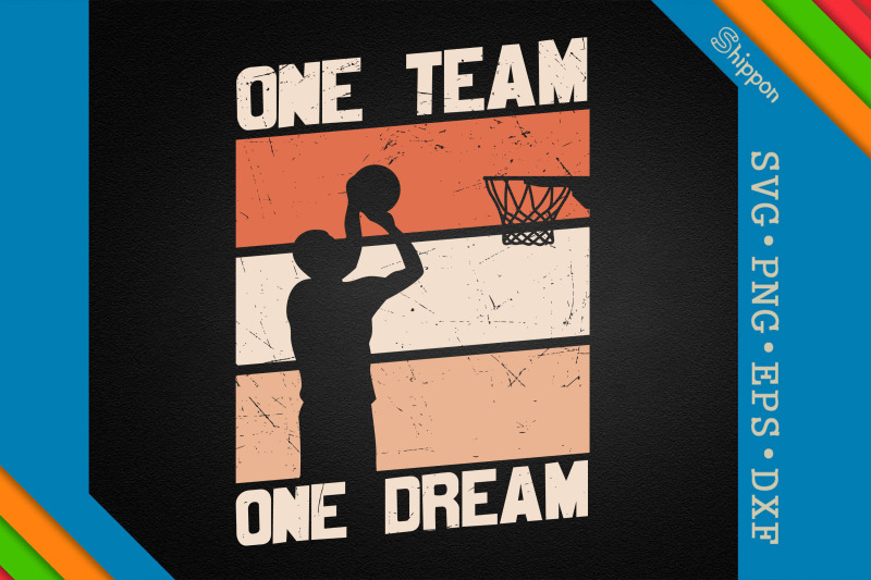 one-team-one-dream-basketball-team