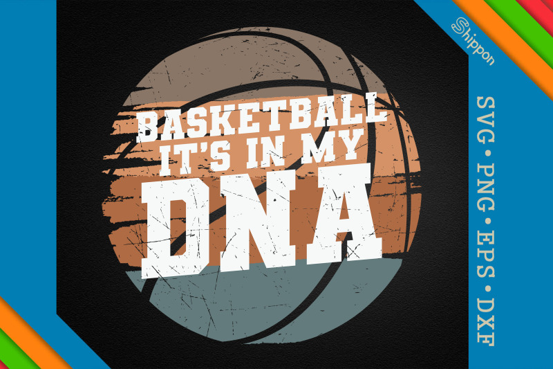 basketball-it-039-s-in-my-dna