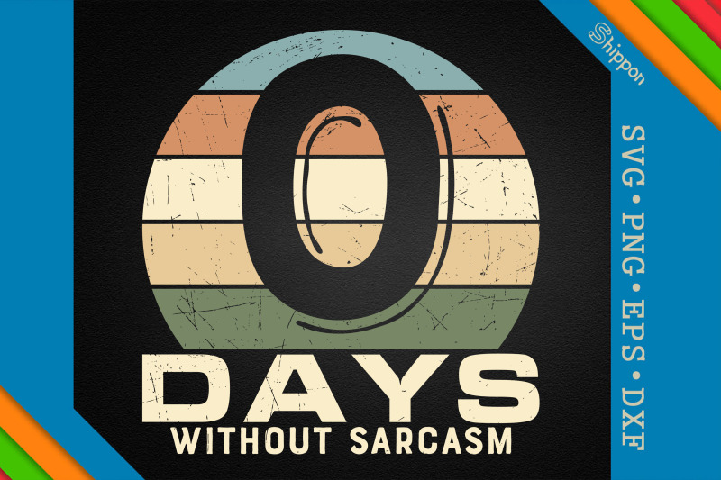 0-days-without-sarcasm-funny-sarcastic