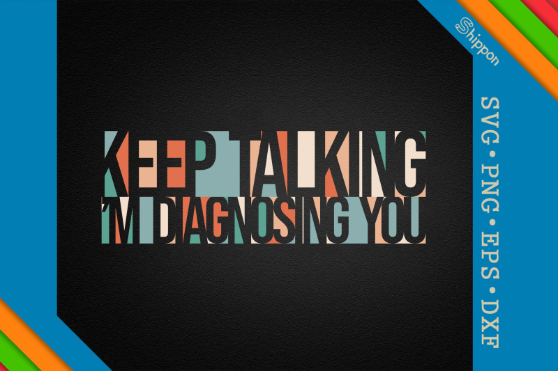 keep-talking-i-039-m-diagnosing-you