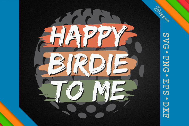 funny-golf-happy-birdie-to-me-golfer