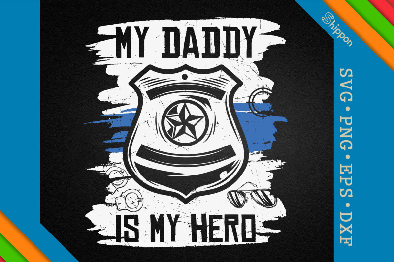 blue-line-police-my-daddy-my-hero