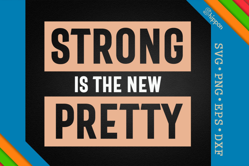 strong-is-the-new-pretty