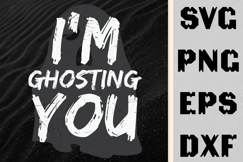 i-039-m-ghosting-you-funny-halloween-ghost