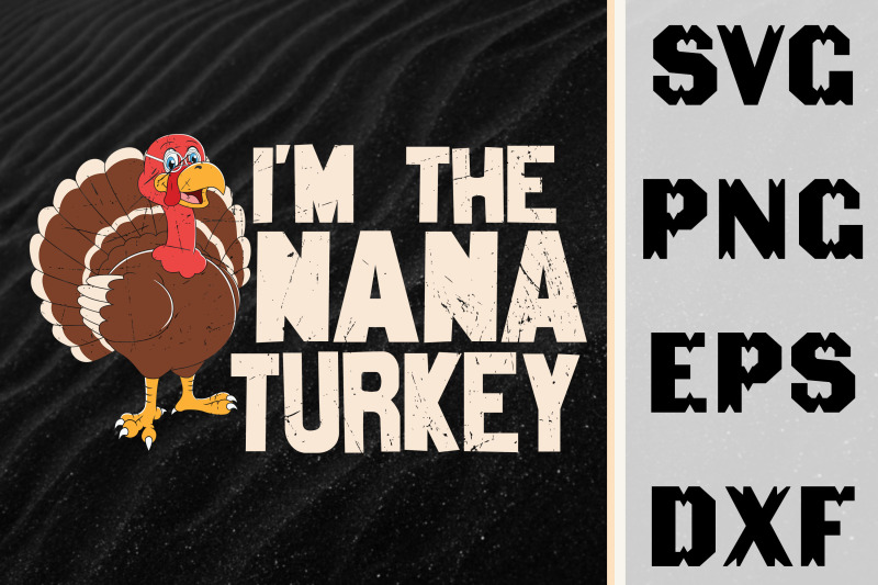 thanksgiving-i-039-m-the-nana-turkey