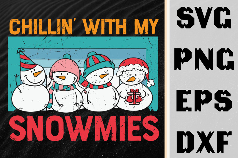 chillin-with-my-snowmies-merry-christmas