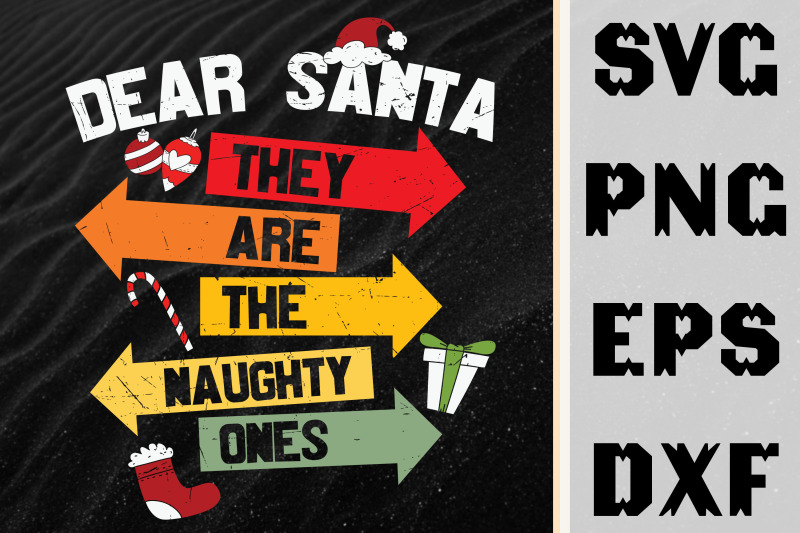 dear-santa-they-are-the-naughty-ones
