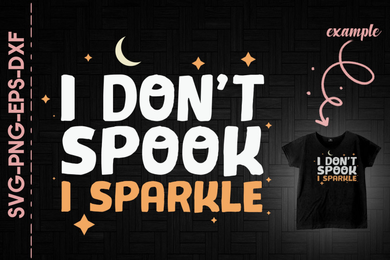 i-dont-spook-i-sparkle-halloween-costume