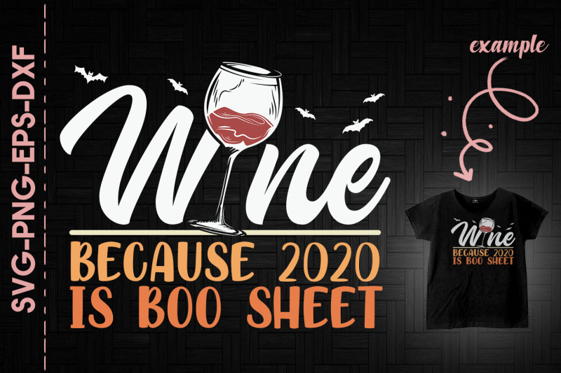 wine-because-2020-is-boo-sheet
