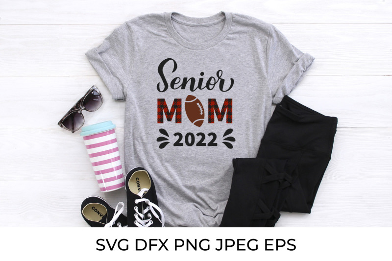 senior-mom-2022-football-mom-sports-mom-football-svg