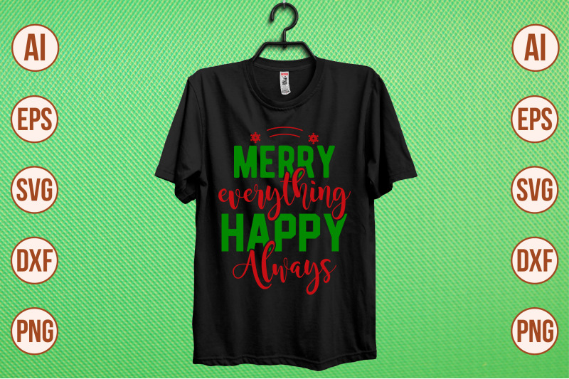 merry-everything-happy-always-svg-cut-file