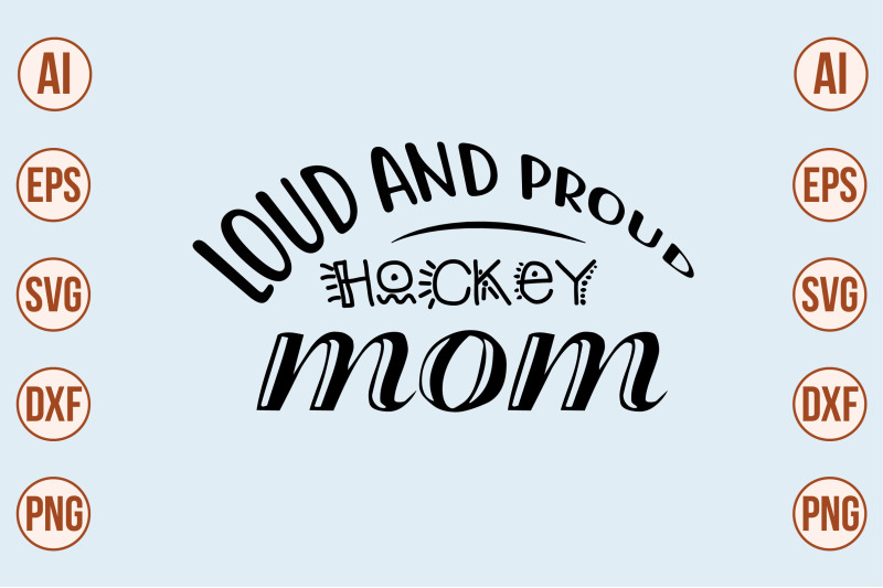 loud-and-proud-hockey-mom-svg