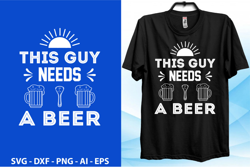 this-guy-needs-a-beer-svg