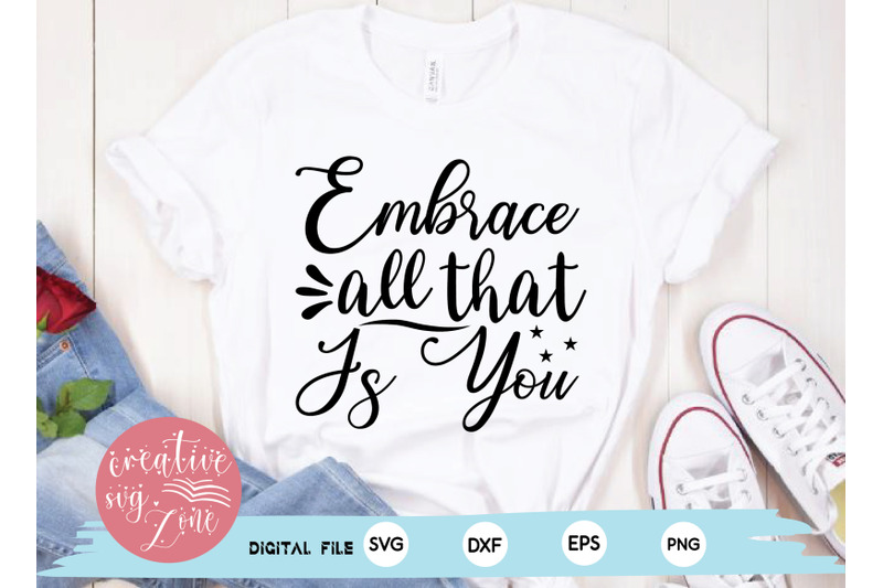 embrace-all-that-is-you