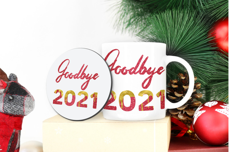 goodbye-2021-sublimation-design