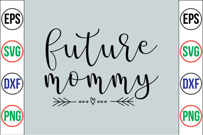 future-mommy-svg