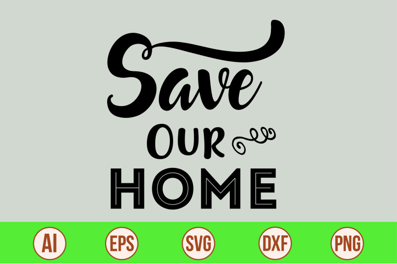 save-our-home-svg-cut-file