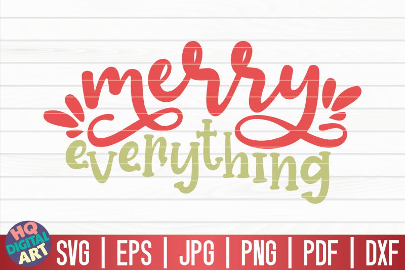 merry-everything-svg-funny-christmas-quote
