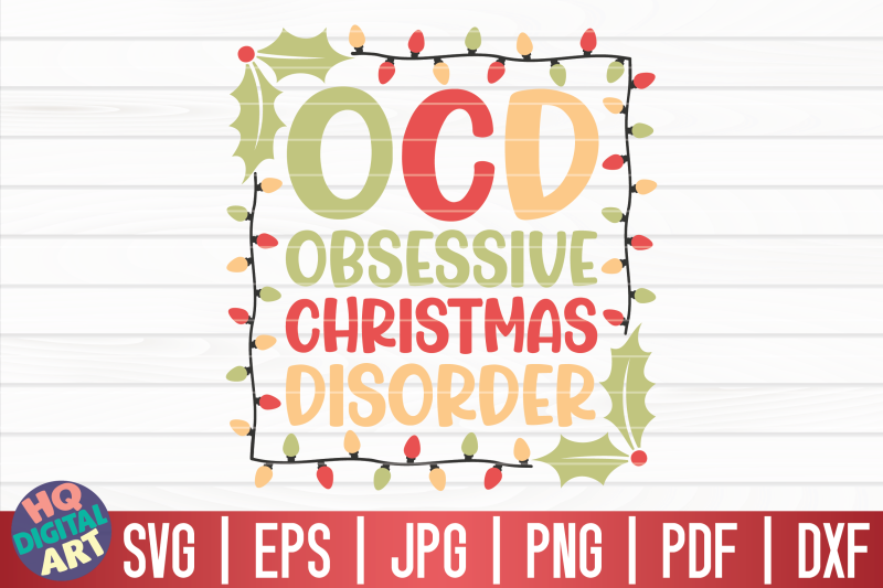 ocd-obsessive-christmas-disorder-svg-funny-christmas-quote