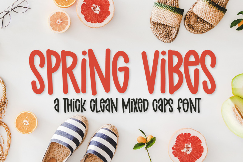 spring-vibes-thick-clean-mixed-caps-font