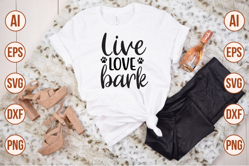 live-love-bark-svg-cut-file