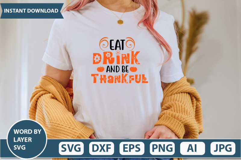 eat-drink-and-be-thankful-svg-cut-file