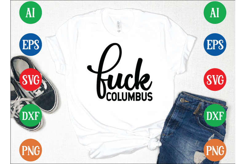 fuck-columbus-svg-design